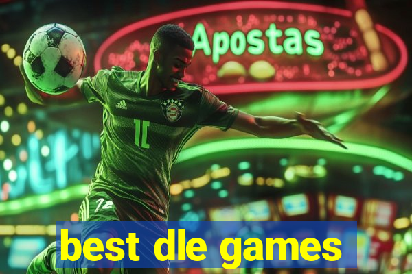 best dle games